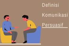 Definisi Komunikasi Persuasif