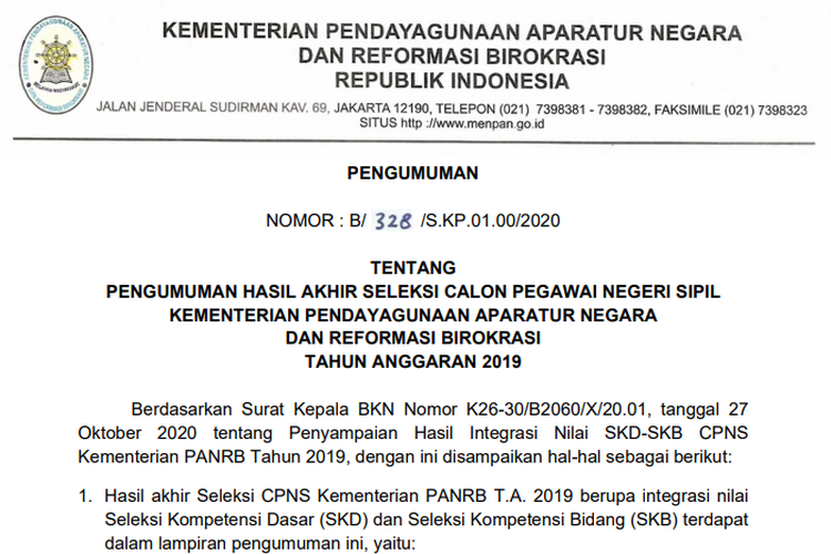 Pengumuman hasil akhir seleksi calon pegawai negeri sipil (CPNS) 2019 Kementerian Pendayagunaan Aparatur Negara dan Reformasi Birokrasi (Kemenpan RB).