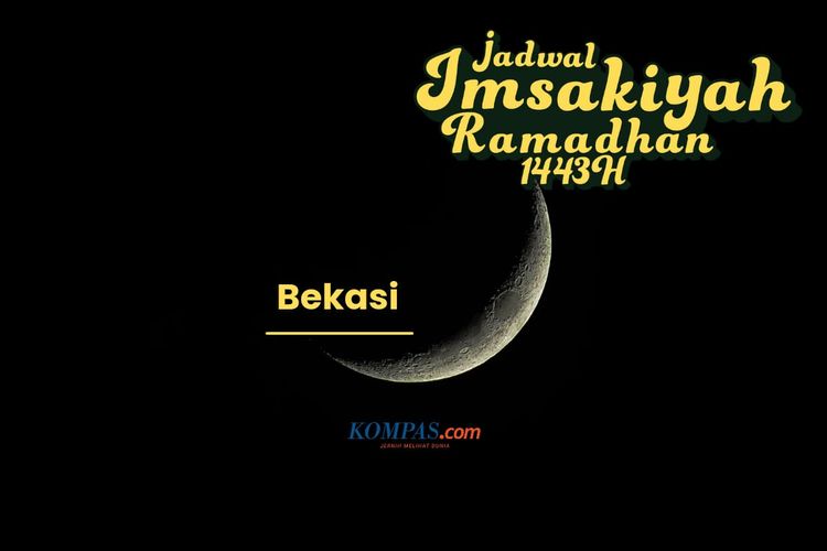 Jadwal imsak untuk wilayah Kota Bekasi dan sekitarnya selama Ramadhan 2022.