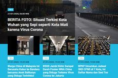 [POPULER TREN] BERITA FOTO: Situasi Kota Wuhan | Hari Ini dalam Sejarah Kapal Tampomas II Tenggelam