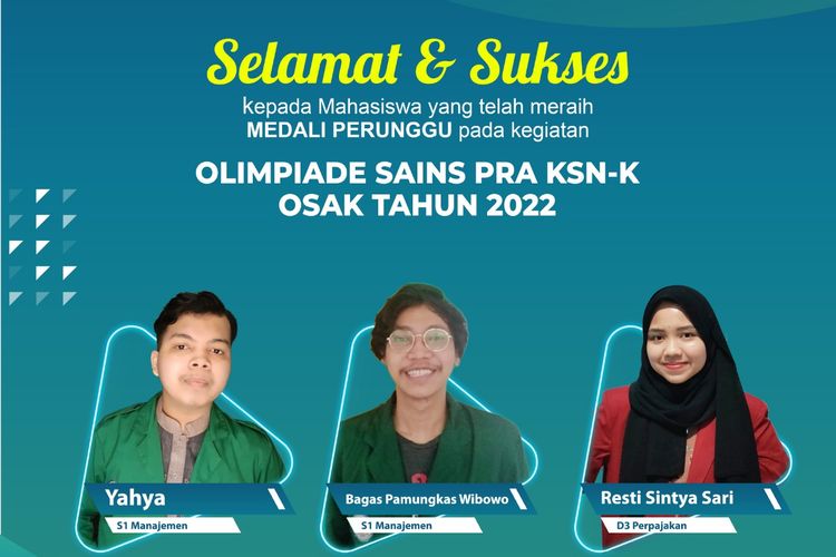 Tiga mahasiswa FEB Uhamka meraih tiga medali pada ajang Kompetisi Sains Indonesia (POSI) 2022 tingkat nasional yakni di event Olimpiade Sains Pra KSN-K OSAK 2022 (16/1/2022).