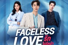 Sinopsis Faceless Love, Jatuh Cinta dengan Atasan