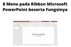 8 Menu pada Ribbon Microsoft PowerPoint beserta Fungsinya