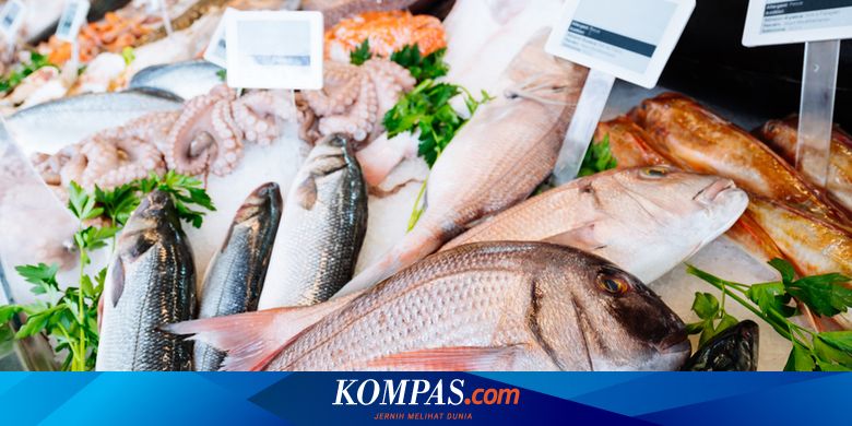Tips Menyimpan Ikan Daging Dan Sayur Agar Awet Dan Tetap Segar Halaman All Kompas Com