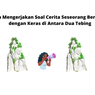 Cara Mengerjakan Soal Cerita Seseorang Berteriak dengan Keras di Antara Dua Tebing