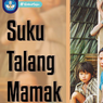 Siswa, Kenali Suku Talang Mamak dari Riau dan Upacara Adatnya