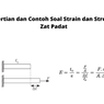 Pengertian dan Contoh Soal Strain dan Stres Pada Zat Padat