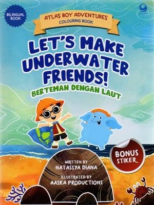 Buku Let?s make Underwater Friends!