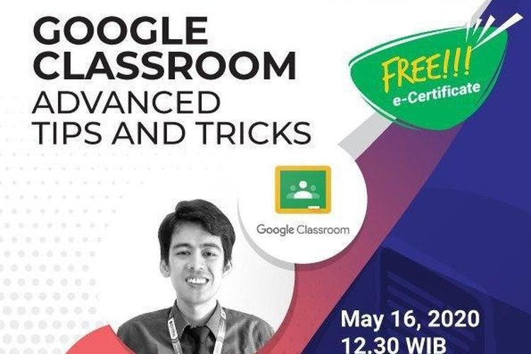E-poster kegiatan webinar Google Classroom dari Eduversal (16/5/2020).