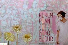 Pameran Seni Rupa: Perempuan di Borobudur