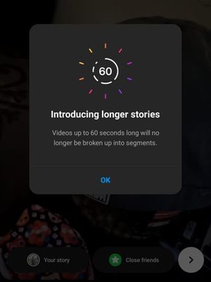 Instagram memperpanjang durasi IG Stories yang bisa diunggah pengguna dari sebelumnya 15 detik per segmen menjadi 60 detik. 