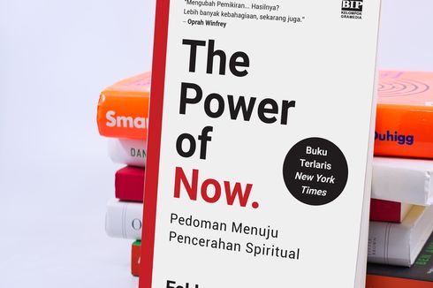 The Power of Now: Hidup Bahagia itu Ada di Saat ini