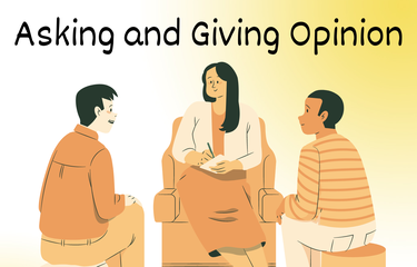 Opini adalah gagasan yang dimiliki seseorang atau sekelompok orang tentang sesuatu yang sebagian besar didasarkan pada perasaan dan keyakinannya masing-masing.