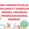 Kunci Jawaban IPS Kelas 8 Halaman 177 Kurikulum Merdeka, Organisasi Pergerakan Nasional Indonesia&nbsp;