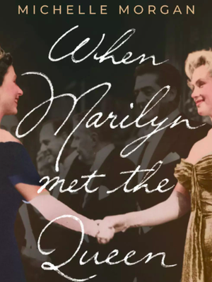 Ratu Elizabeth II saat bertemu dengan Marilyn Monroe di buku When Marilyn Met the Queen