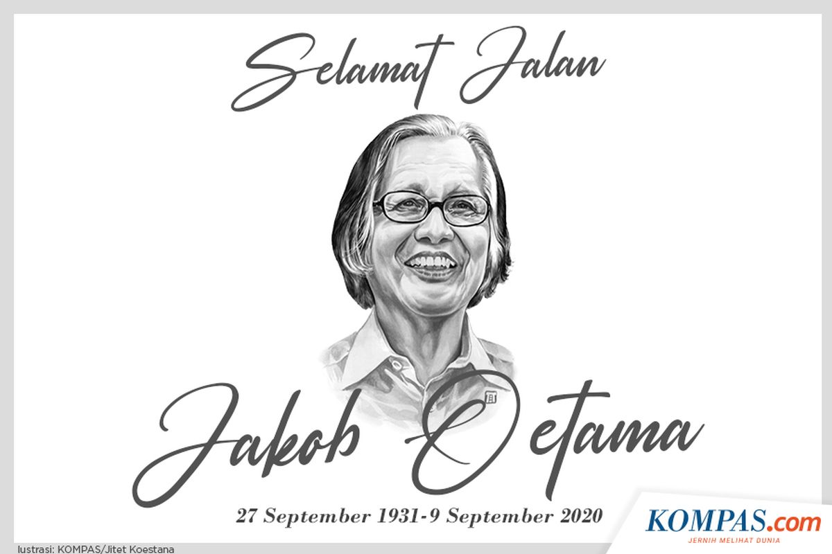 Selamat Jalan Jakob Oetama, 27 September 1931-9 September 2020