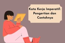 Kata Kerja Imperatif: Pengertian dan Contohnya