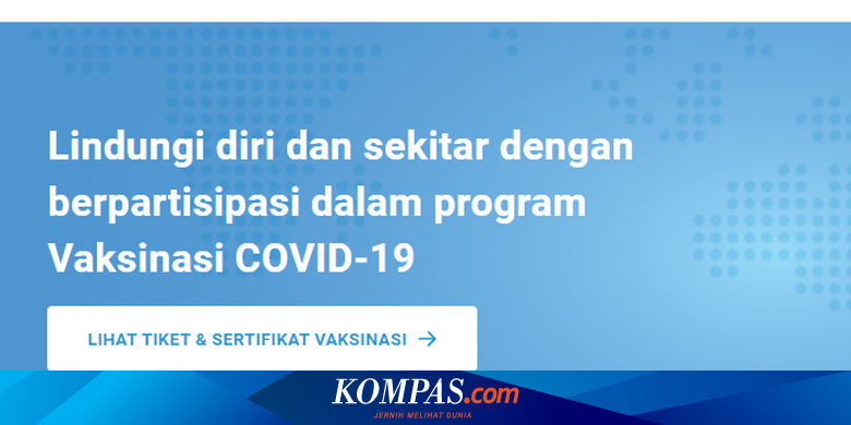 Cara Melihat Dan Unduh Sertifikat Vaksin Covid 19 Halaman All Kompas Com