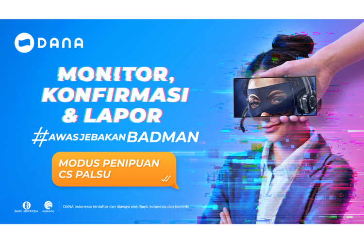 DANA pun mengeluarkan kampanye bertajuk #AwasJebakanBadman.