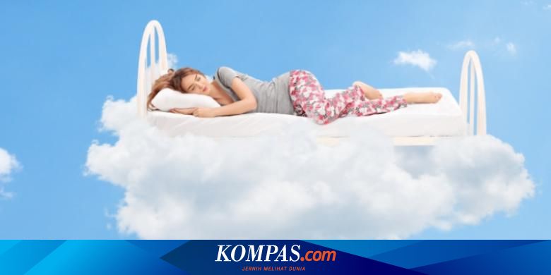 Mimpi Buruk Terasa Nyata Bisa Jadi Tanda Kelumpuhan Tidur Halaman All Kompas Com