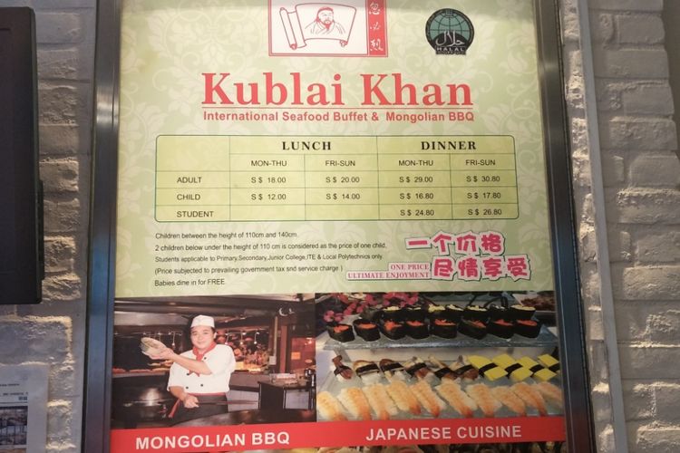 Salah satu restoran di Singapura yang mencantumkan logo halal, Kublai Khan yang menjual masakan Mongolia dan Jepang. Kublai Khan terletak di lantai dua pusat perbelanjaan The Central di Jalan Eu Tong Sen, Singapura. 
