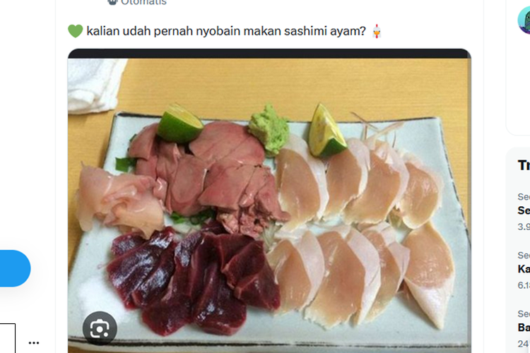 Tangkapan layar unggahan disertai foto menyebut mengonsumsi sashimi ayam