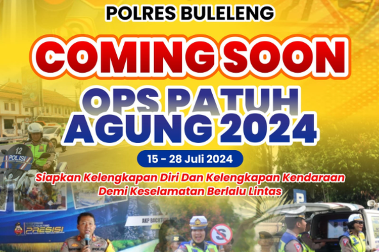 Operasi Patuh Agung 2024 oleh Polda Bali bakal digelar 15-28 Juli 2024.