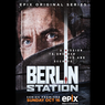 Sinopsis Berlin Station, Misi Rahasia Agen CIA di Berlin