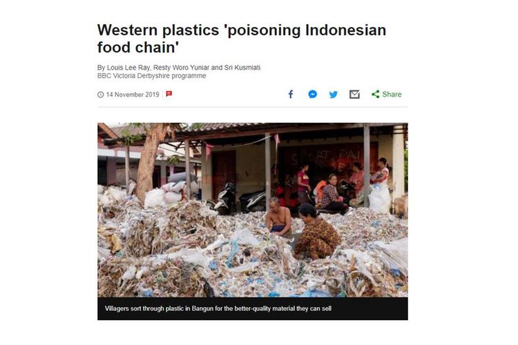 Pemberitaan BBC mengenai pembakaran limbah plastik impor yang dianggap meracuni rantai makanan di Indonesia.