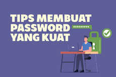 INFOGRAFIK: Tips Membuat Password yang Kuat 