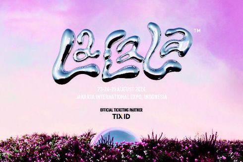LaLaLa Fest 2024 di Jakarta, Ini Lineup, Harga, dan Cara Beli Tiketnya