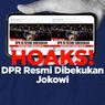 INFOGRAFIK: Beredar Hoaks DPR Resmi Dibekukan Jokowi