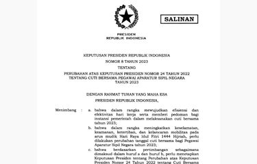 Keputusan Presiden (KEPPRES) Nomor 8 Tahun 2023 tentang Perubahan atas Keputusan Presiden Nomor 24 Tahun 2022 tentang Cuti Bersama Pegawai Aparatur Sipil Negara Tahun 2023
