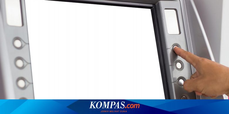 7 Cara Aman Tarik Tunai Saat Di Luar Negeri Halaman All Kompas Com