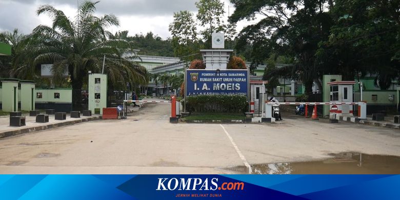 19 Tenaga Medisnya Positif Corona Rsud Ia Moeis Samarinda Ditutup Sementara Halaman All Kompas Com