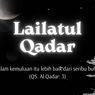 Doa Lailatul Qadar yang Dianjurkan Rasulullah, Dibaca Saat 10 Malam Terakhir Ramadhan