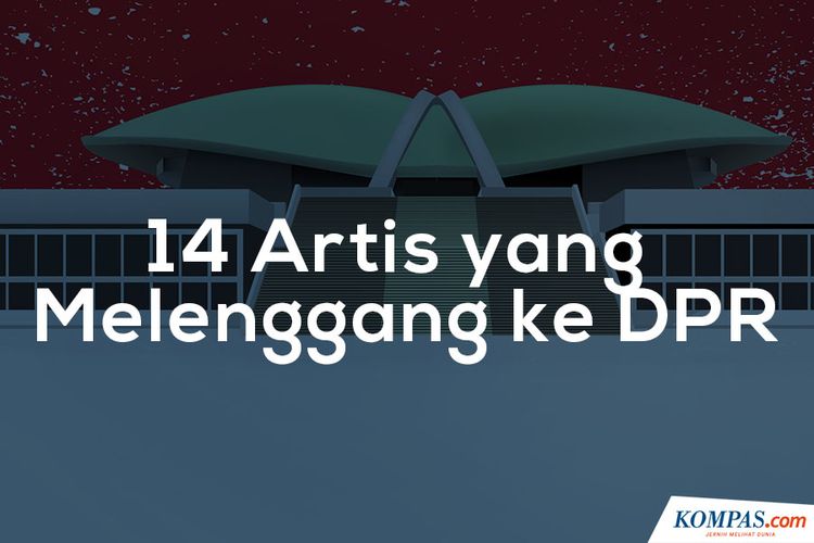 Infografik: 14 Artis yang Melenggang ke DPR