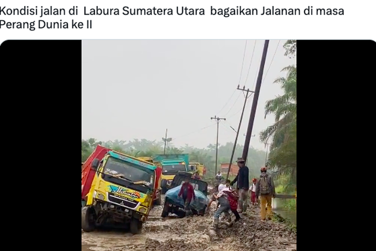 Tangkapan layar unggahan jalan di Labura, Sumut rusak parah disebut seperti zaman Perang Dunia II. Ini kata PUPR