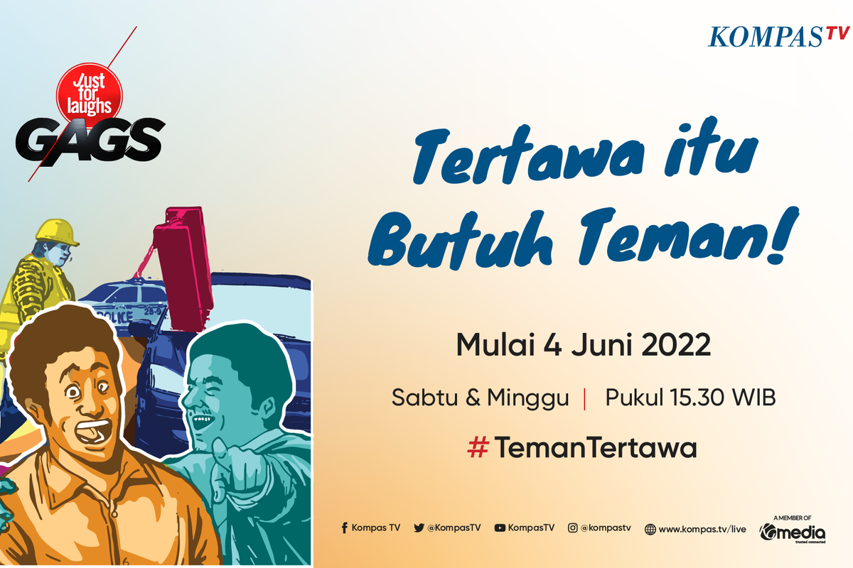 KompasTV menayangkan program Just for Laughs Gags pada Sabtu dan Minggu.