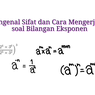 Mengenal Sifat dan Cara Mengerjakan Soal Bilangan Eksponen