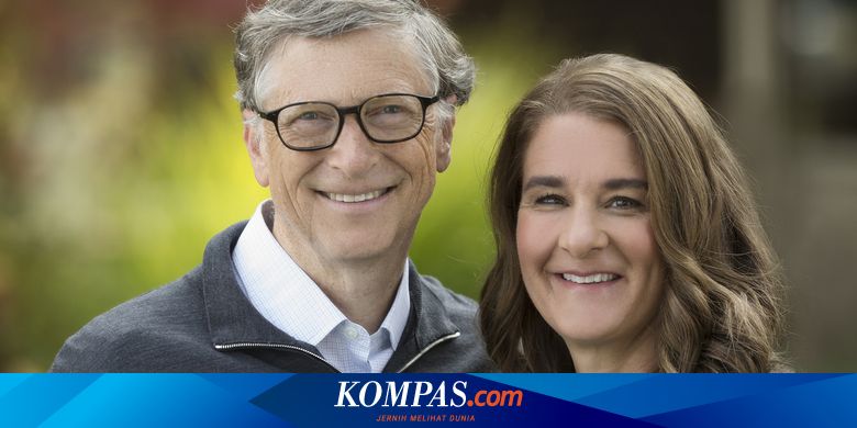 Selain Bill Gates dan Melinda Gates, Ini Pasangan Miliarder Dunia yang Berujung Bercerai