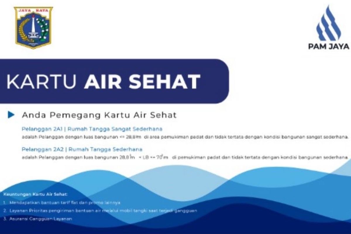 Program Kartu Air Sehat (KAS) bentuk bantuan khusus bagi pelanggan RTSS (kategori 2A1). 