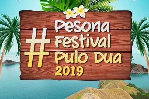 Ayo ke Festival Pulo Dua, Surga Traveller di Lokasi Bekas Perang