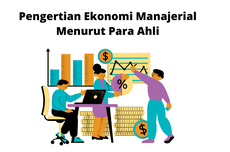 Pengertian Ekonomi Manajerial Menurut Ahli