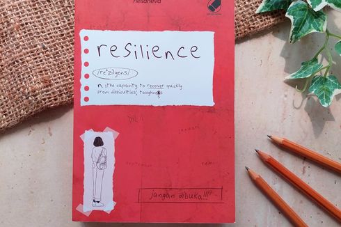 Memaknai Kehidupan Remi Dalam Novel Resilience