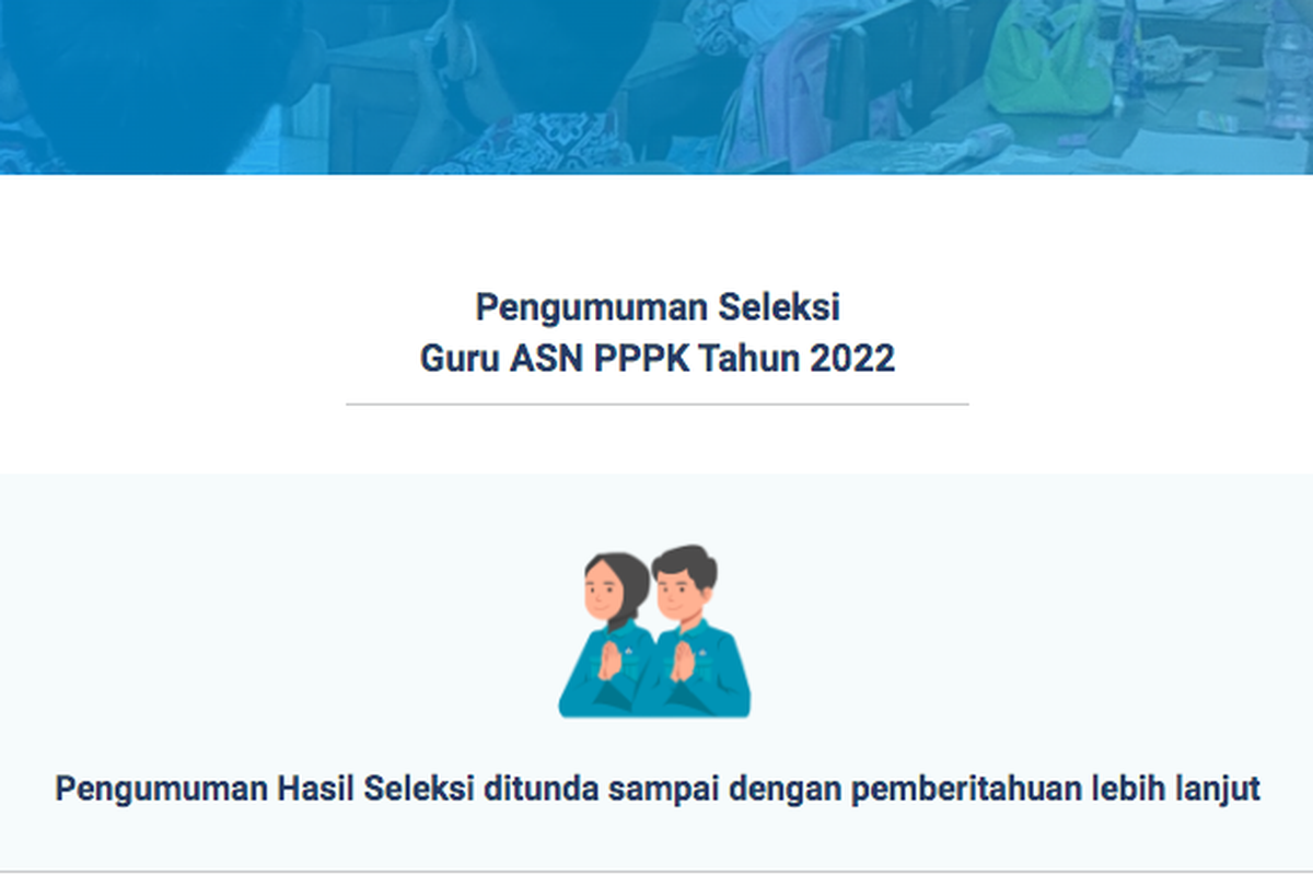 Tangkapan layar penundaan pengumuman hasil seleksi PPPK Guru 2022.