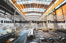 9 Hasil Industri Negara Thailand