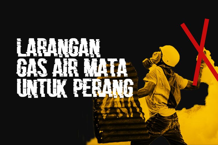 Larangan Gas Air Mata untuk Perang