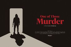 One of Those Murder, Film Pendek Tentang Sisi Gelap Budaya Viral