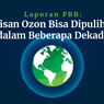INFOGRAFIK: Lapisan Ozon Bisa Dipulihkan dalam Beberapa Dekade